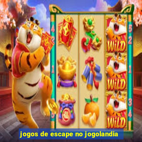 jogos de escape no jogolandia